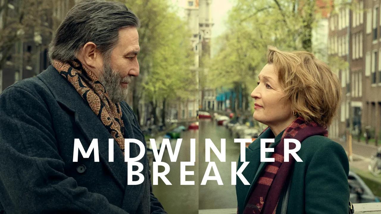 فيلم Midwinter Break 2026 مترجم